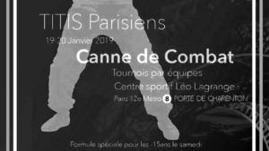 Titis Parisiens 2019 - Apaches de Paname - canne de combat paris