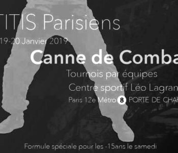Titis Parisiens 2019 - Apaches de Paname - canne de combat paris
