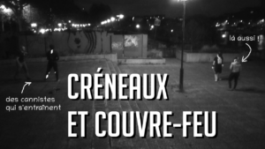 créneaux, canne de combat, paris, couvre-feu