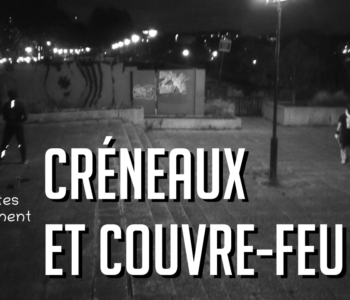 créneaux, canne de combat, paris, couvre-feu