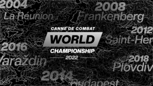 canne de combat world championship 2022 past editions